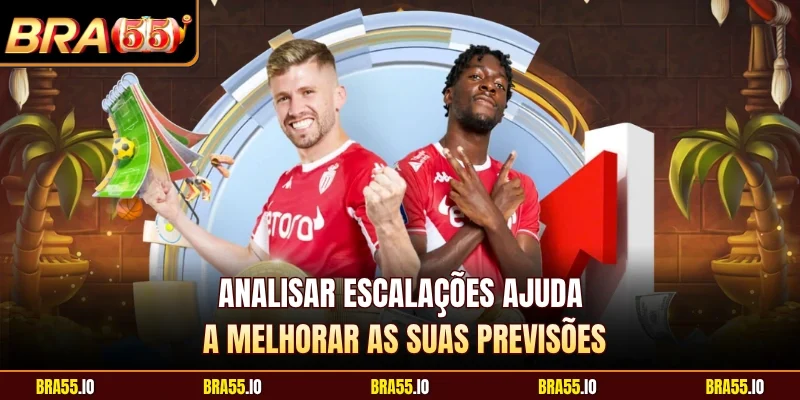 Analisar escalações ajuda a melhorar as suas previsões