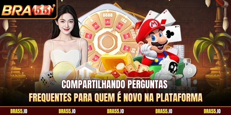 Compartilhando perguntas frequentes para quem é novo na plataforma