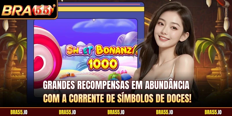 Grandes recompensas em abundância com a corrente de símbolos de doces!