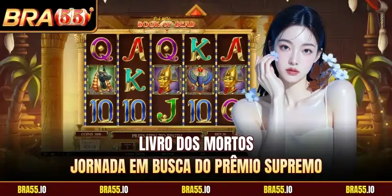 Livro Dos Mortos - Jornada Em Busca Do Prêmio Supremo