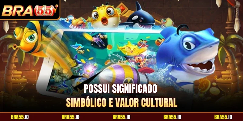 Possui significado simbólico e valor cultural